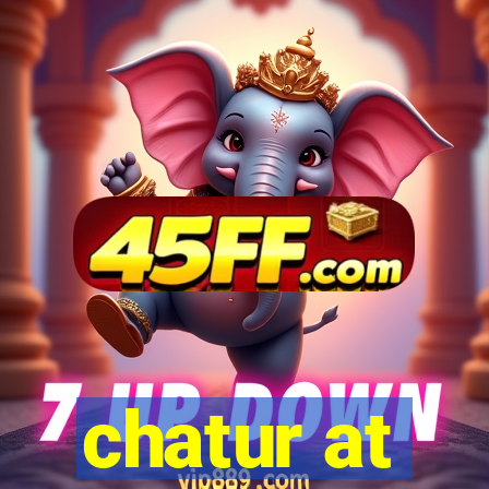 chatur at